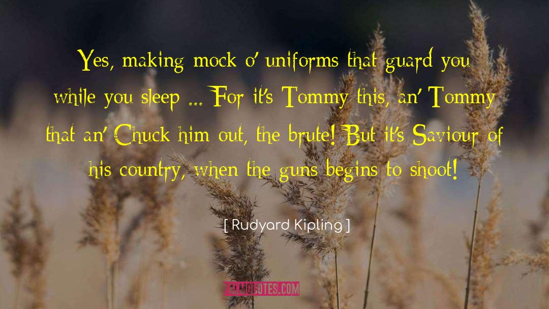 Carrying Guns quotes by Rudyard Kipling