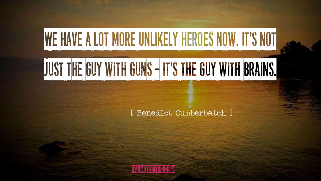 Carrying Guns quotes by Benedict Cumberbatch