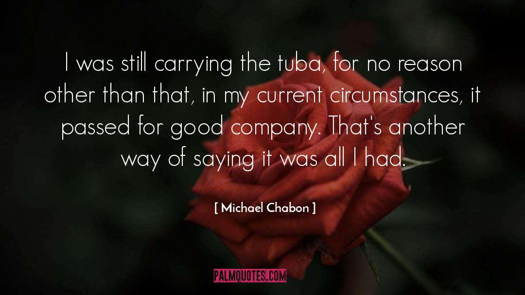 Carrying quotes by Michael Chabon