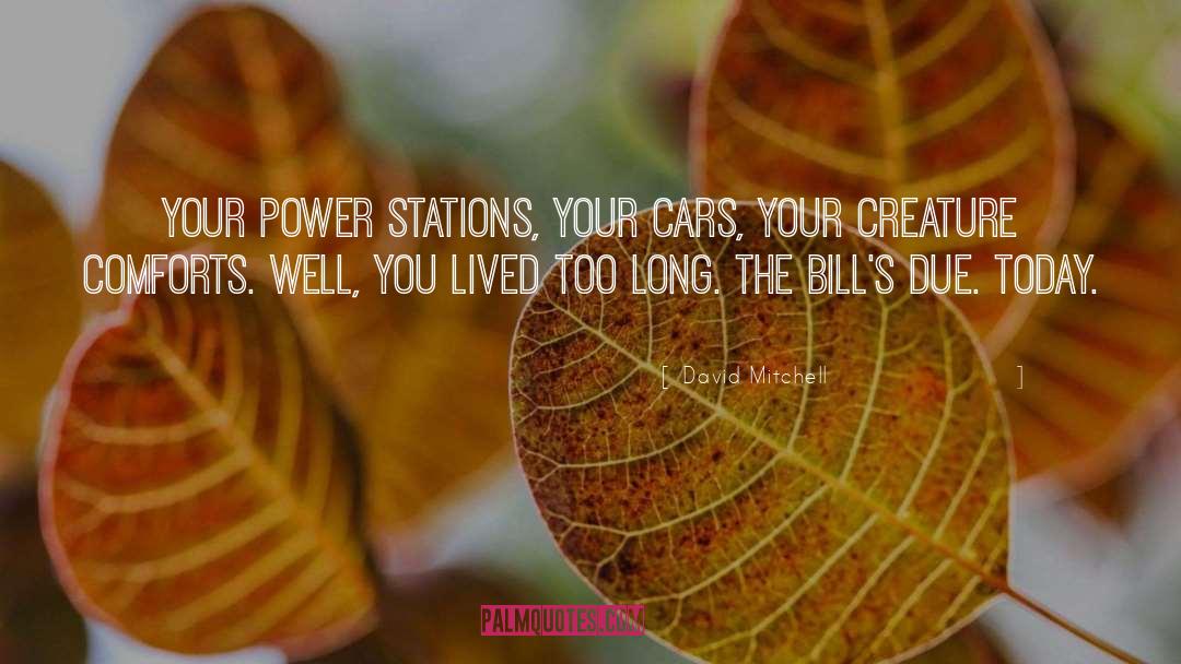 Cars quotes by David Mitchell