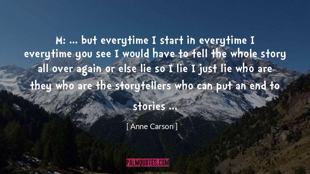 Carson quotes by Anne Carson