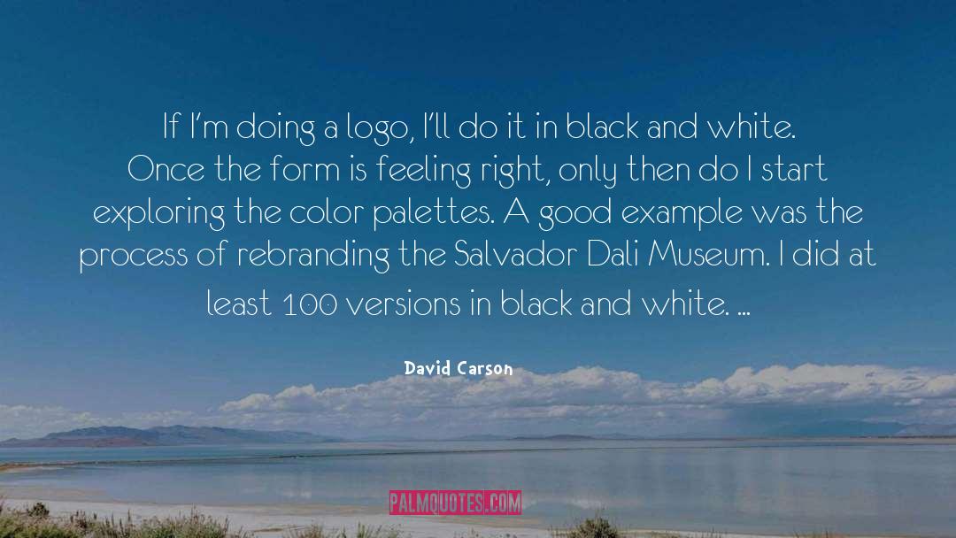 Carson quotes by David Carson