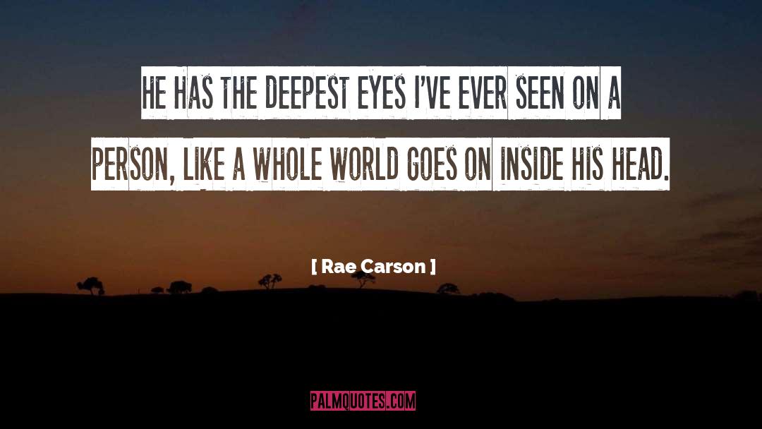 Carson quotes by Rae Carson