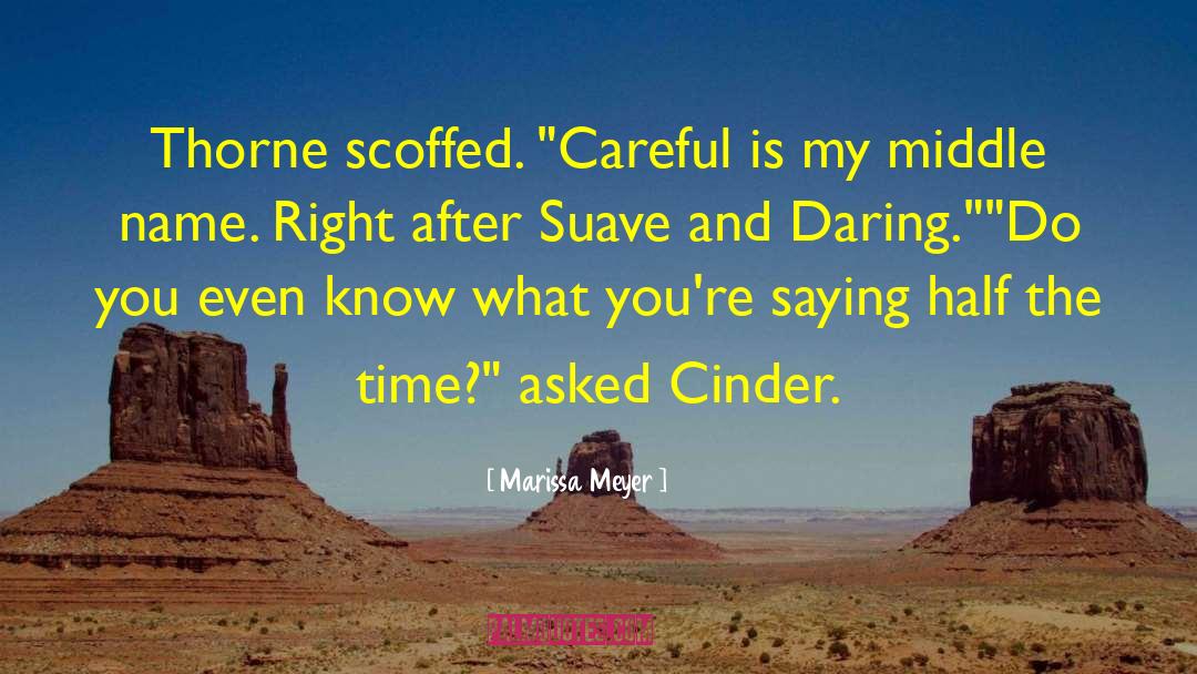 Carswell Thorne quotes by Marissa Meyer