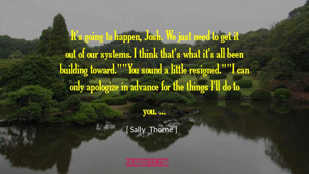 Carswell Thorne quotes by Sally  Thorne