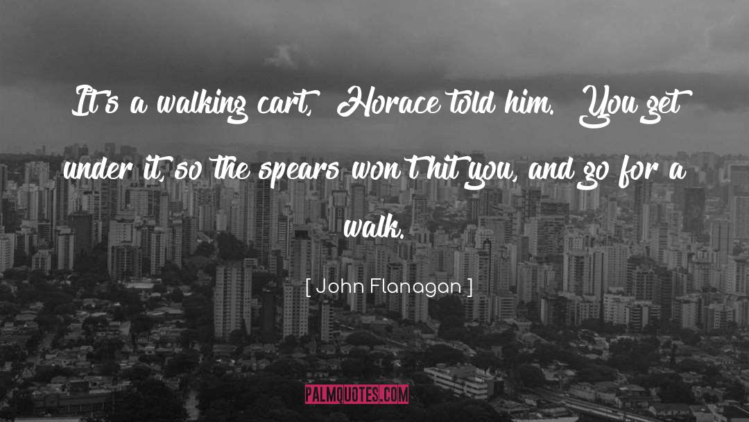 Cart quotes by John Flanagan