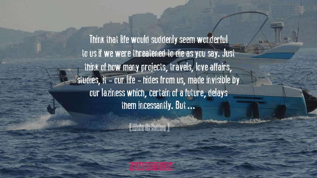 Cartagena De India quotes by Alain De Botton