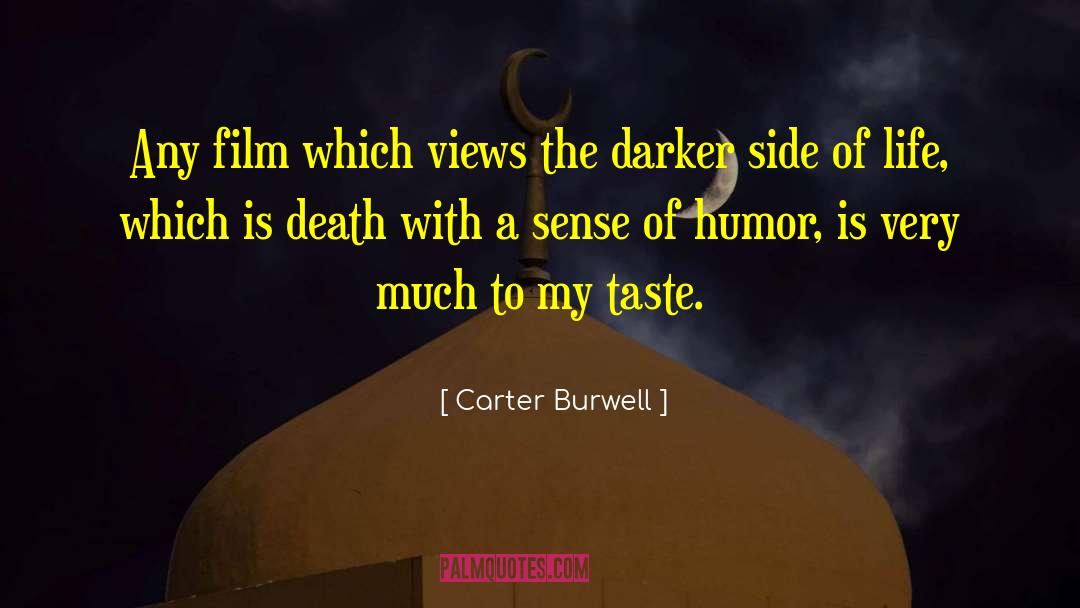 Carter Kane quotes by Carter Burwell