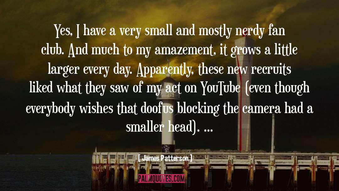 Carter On Youtube quotes by James Patterson