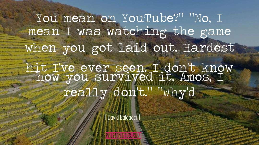 Carter On Youtube quotes by David Baldacci