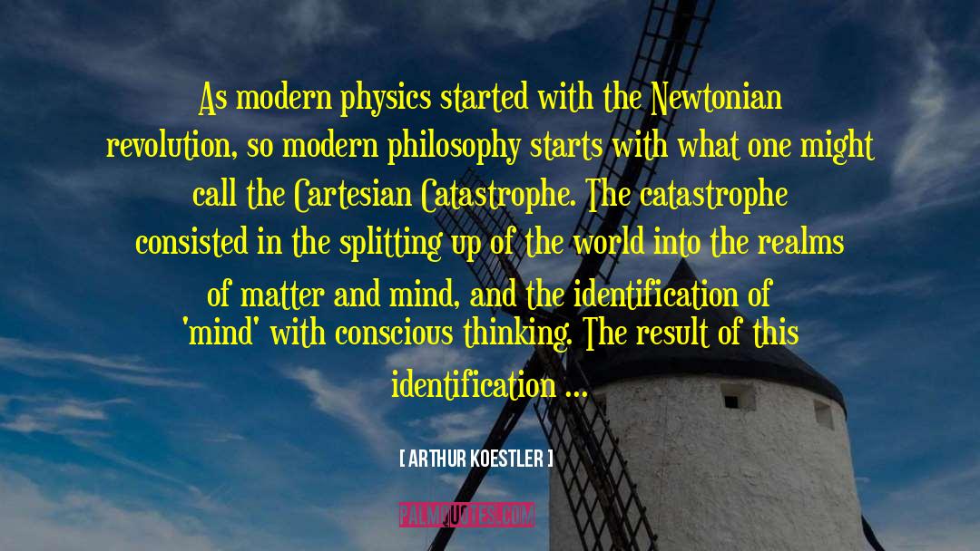 Cartesian quotes by Arthur Koestler