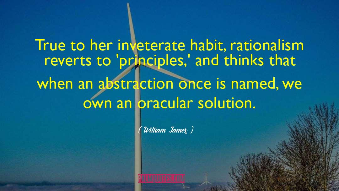 Cartesian Rationalism quotes by William James