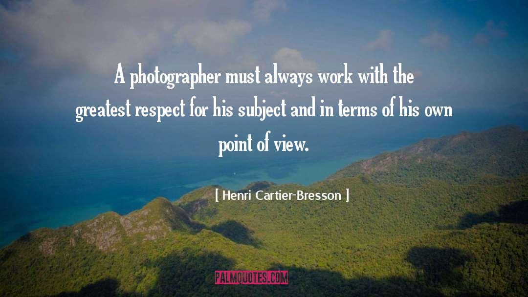 Cartier quotes by Henri Cartier-Bresson