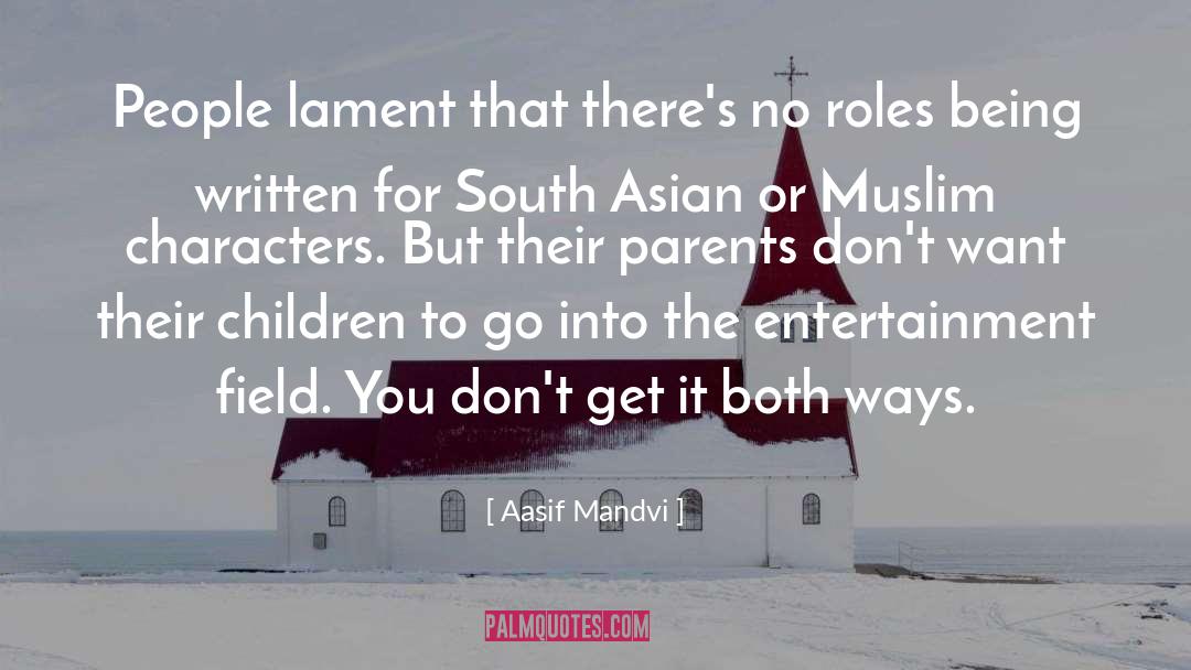 Cartoon Characters quotes by Aasif Mandvi