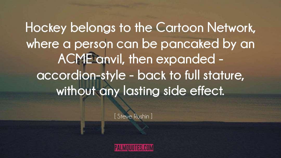 Cartoon Network quotes by Steve Rushin