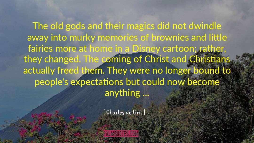 Cartoon quotes by Charles De Lint