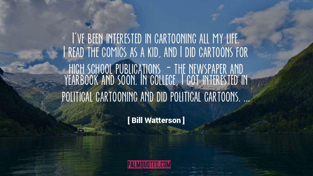 Cartooning quotes by Bill Watterson