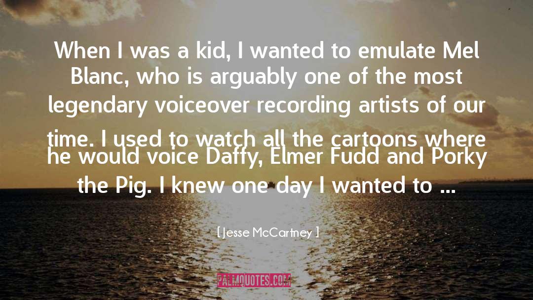 Cartoons quotes by Jesse McCartney