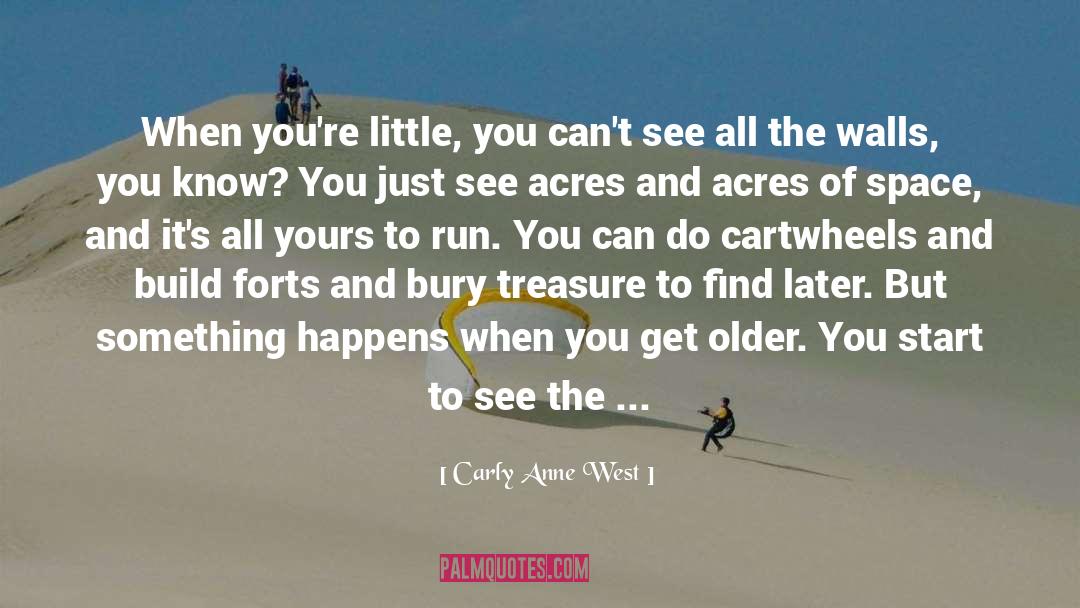 Cartwheels quotes by Carly Anne West