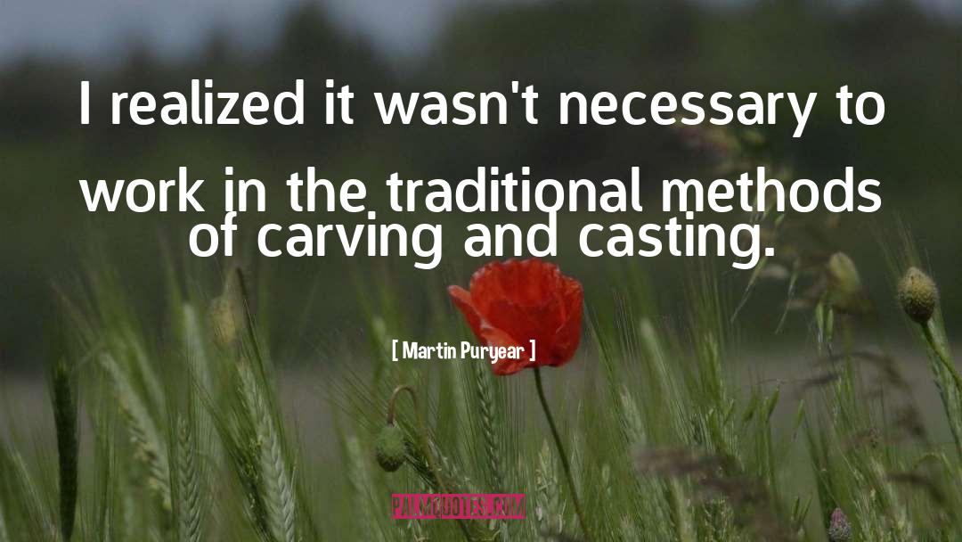 Carving quotes by Martin Puryear