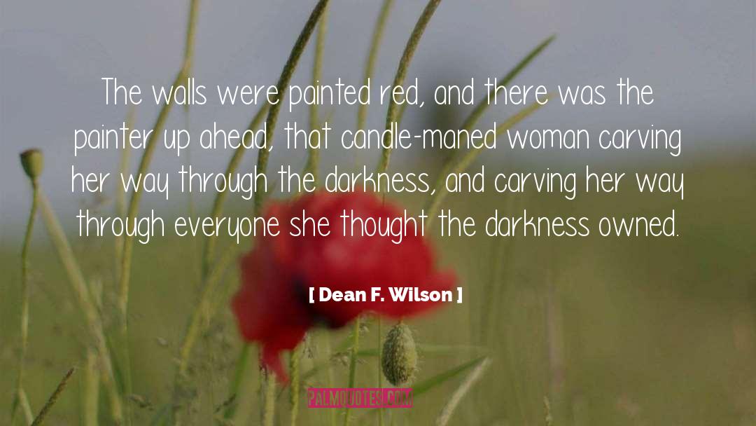 Carving quotes by Dean F. Wilson