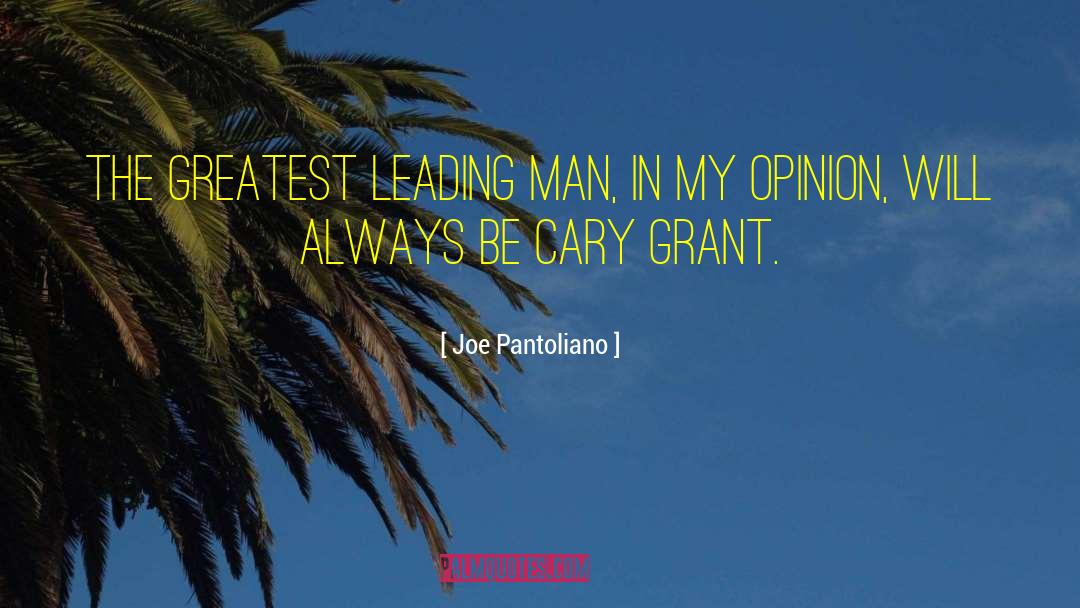 Cary Grant quotes by Joe Pantoliano
