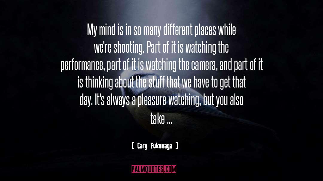 Cary quotes by Cary Fukunaga