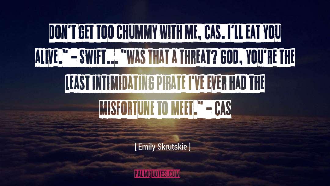 Cas Lowood quotes by Emily Skrutskie