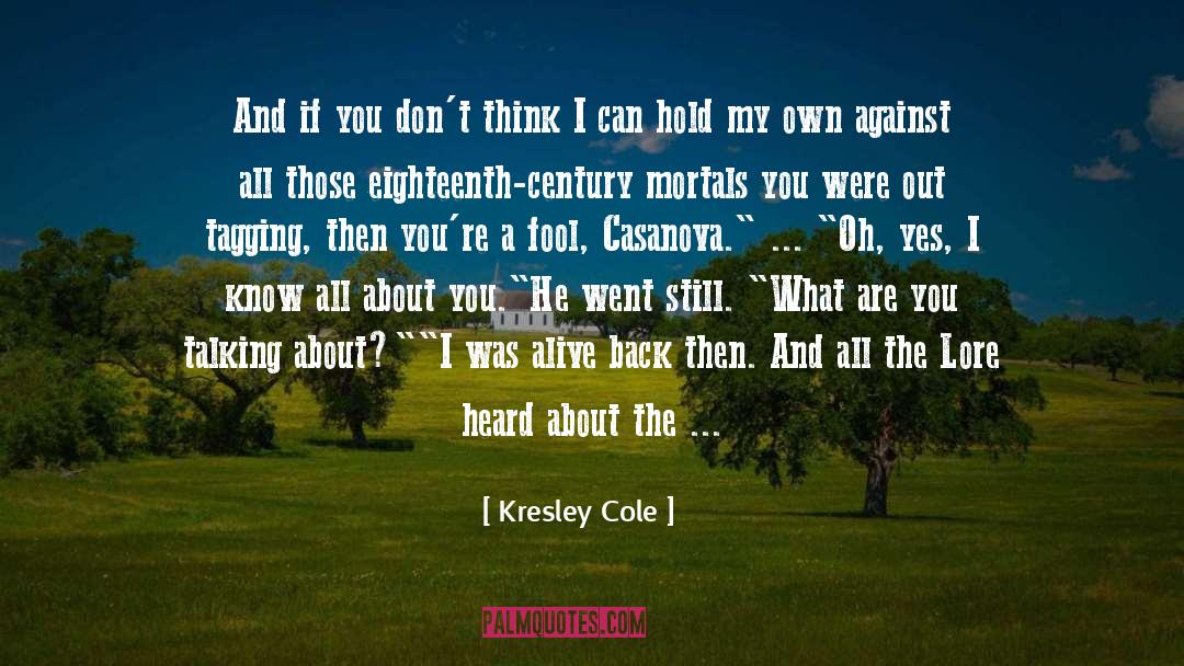 Casanova quotes by Kresley Cole