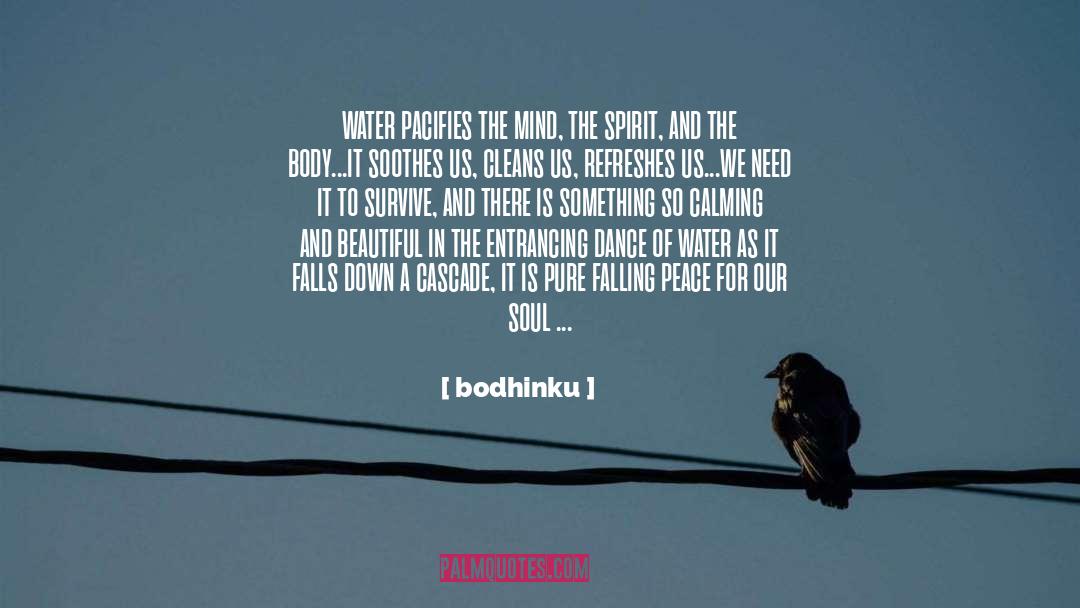 Cascade quotes by Bodhinku
