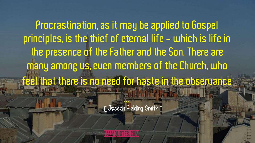 Cascella And Son quotes by Joseph Fielding Smith