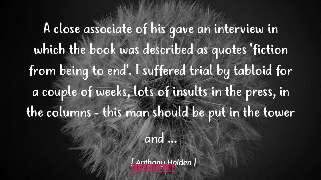 Casey Anthony Trial quotes by Anthony Holden