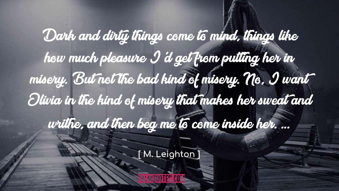 Cash And Olivia quotes by M. Leighton