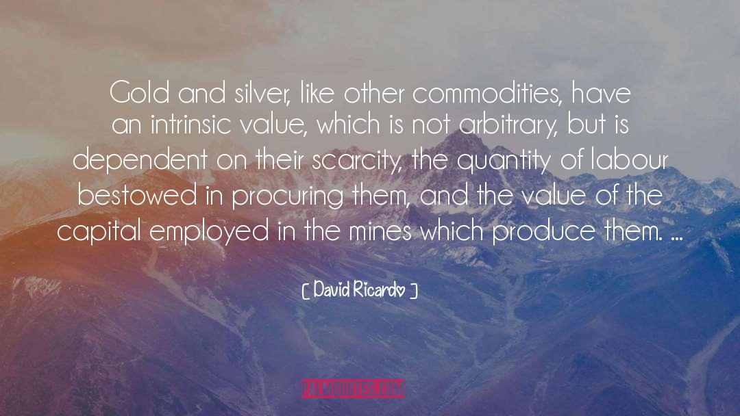 Cash Value Of quotes by David Ricardo