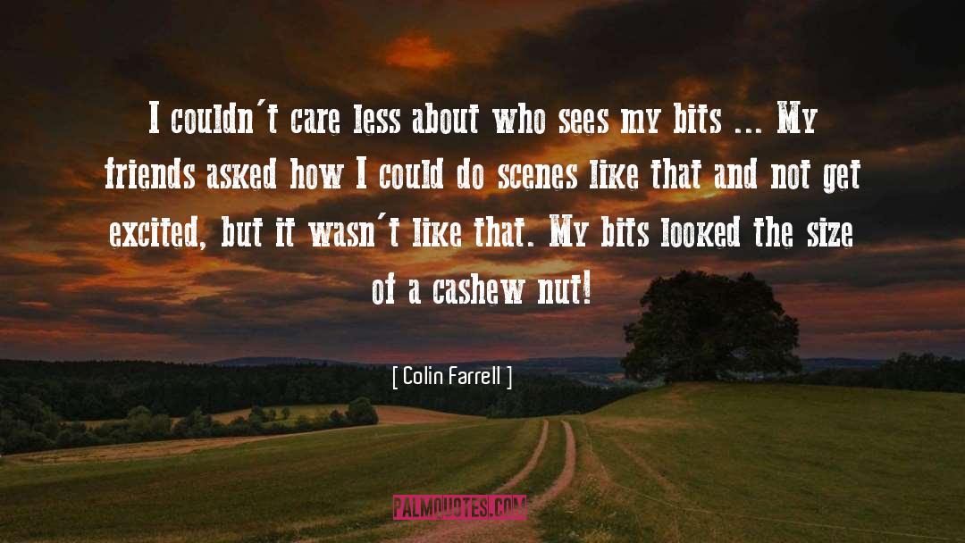 Cashews quotes by Colin Farrell