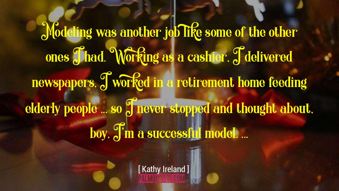 Cashier quotes by Kathy Ireland