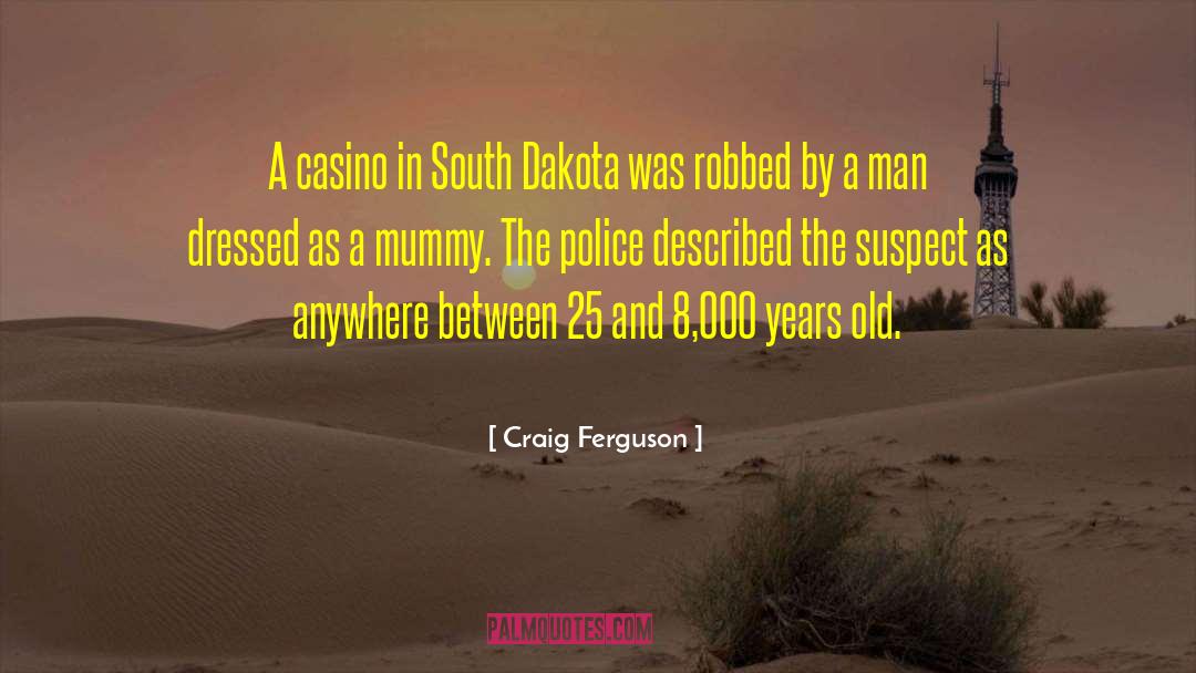 Casino quotes by Craig Ferguson