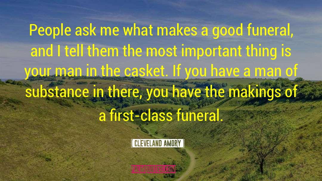 Casket quotes by Cleveland Amory