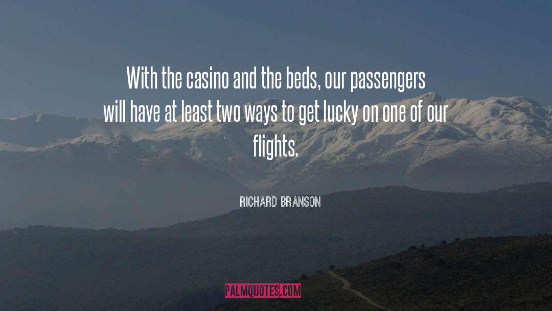 Casks Flights quotes by Richard Branson