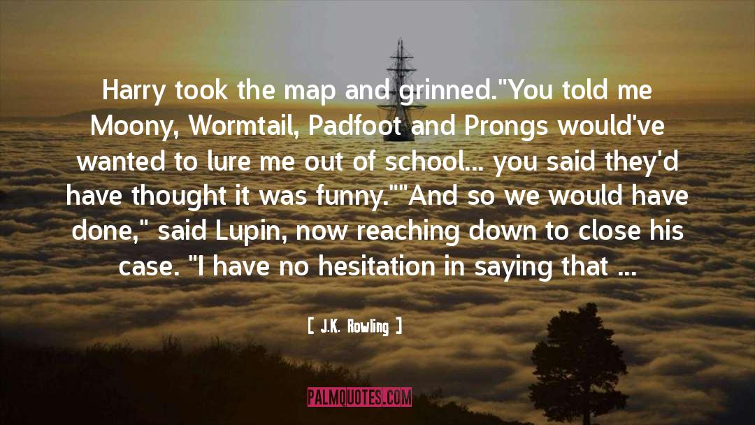 Caspak Map quotes by J.K. Rowling