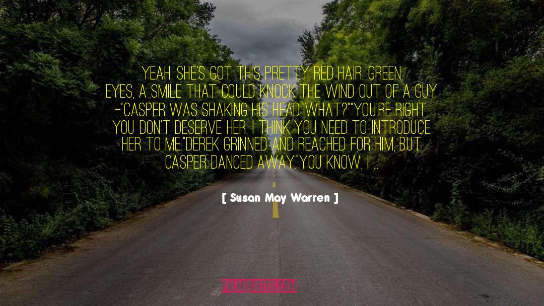 Casper quotes by Susan May Warren