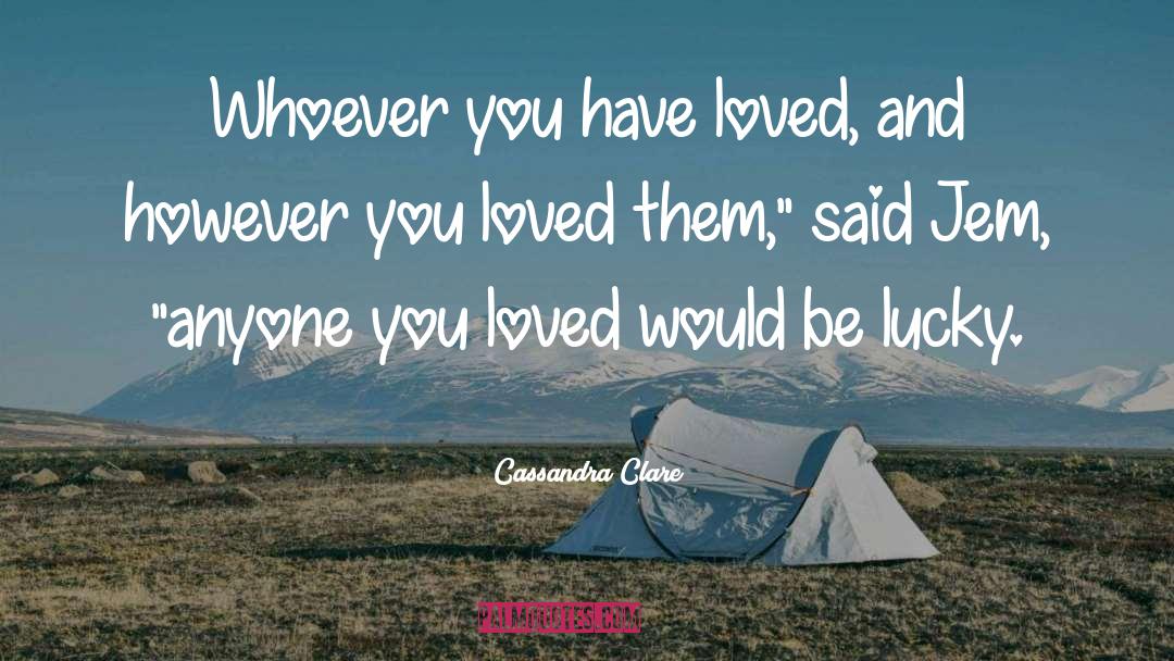 Cassandra Ravenel quotes by Cassandra Clare