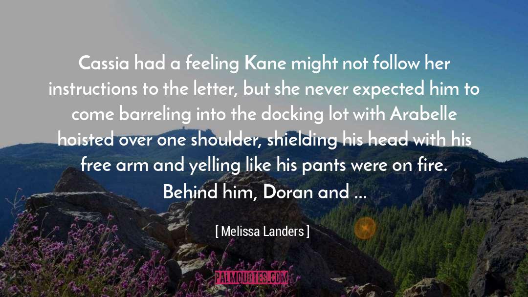 Cassia quotes by Melissa Landers