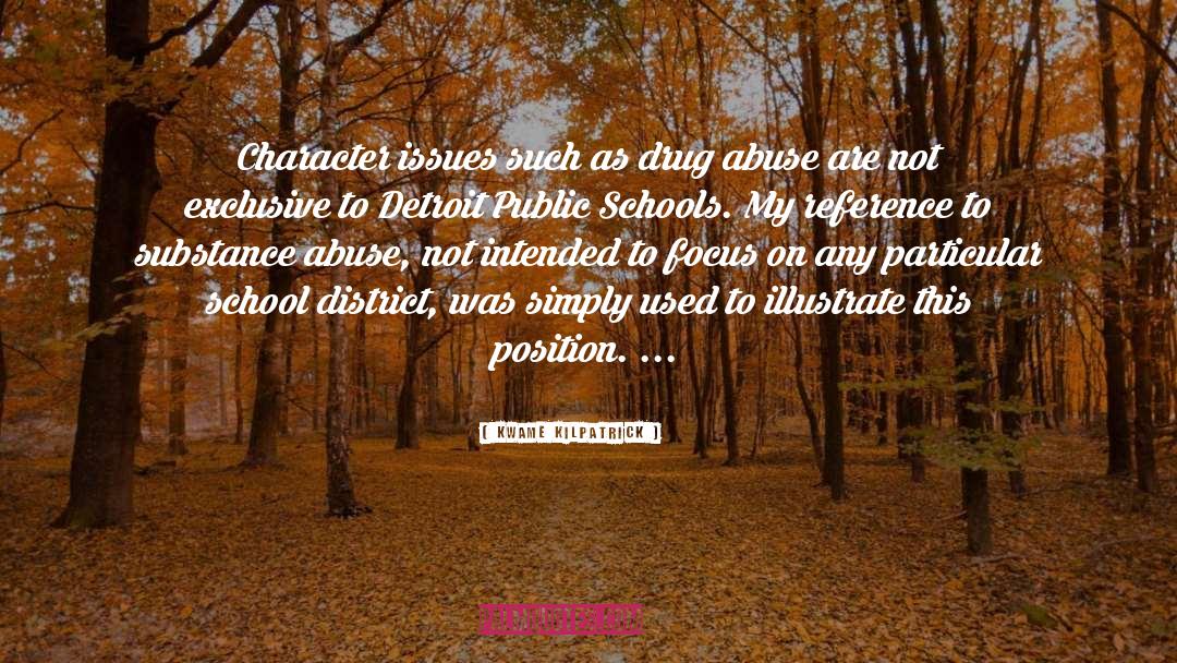 Cassia School District quotes by Kwame Kilpatrick