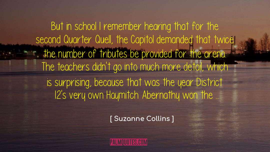 Cassia School District quotes by Suzanne Collins