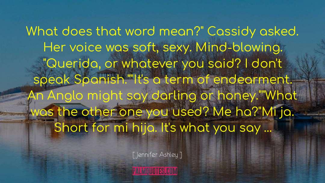 Cassidy Calloway quotes by Jennifer Ashley