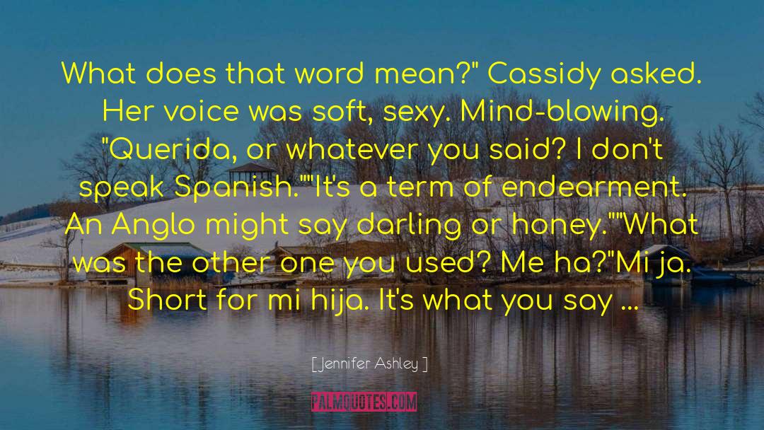 Cassidy Warden quotes by Jennifer Ashley
