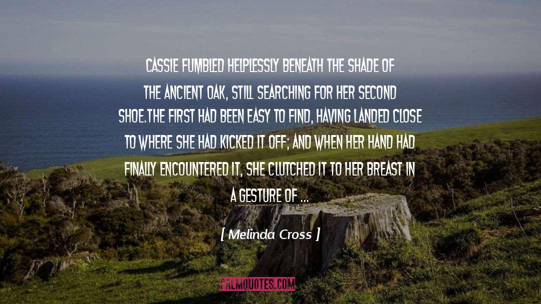 Cassie quotes by Melinda Cross