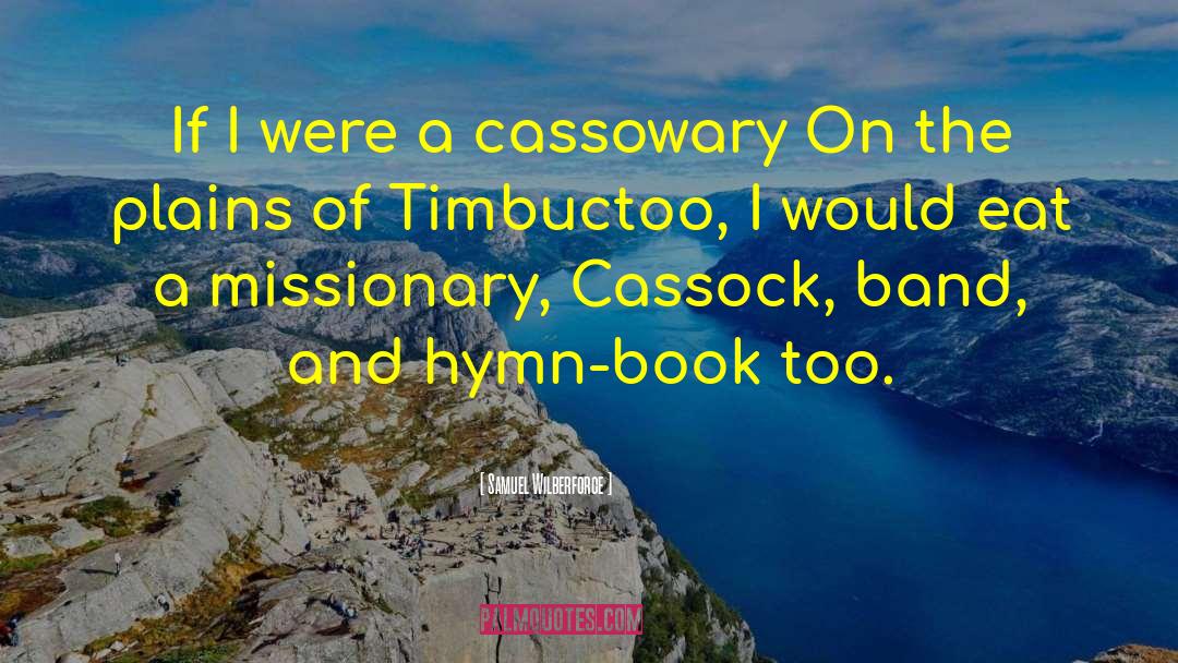 Cassock quotes by Samuel Wilberforce