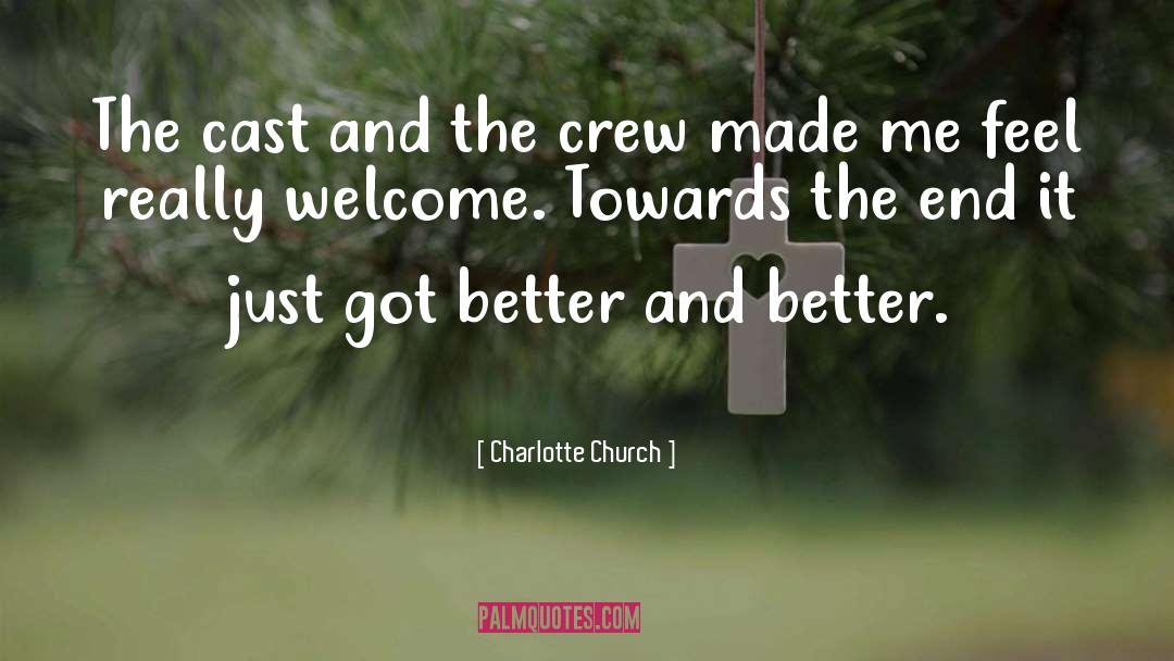 Cast And Crew Details quotes by Charlotte Church